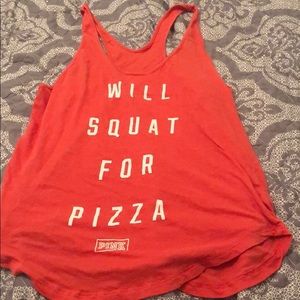 Victoria’s Secret PINK “Will Squat For Pizza”